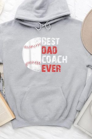 Baseball Best Dad Coach Ever Hoodie