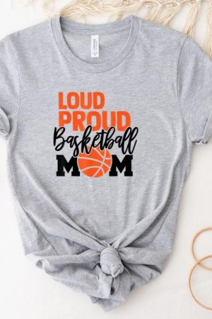 Loud Proud Mom Basketball Mother T-Shirt