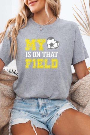 My Heart Is On That Field Soccer Ball Mom Mothers Day T-Shirt